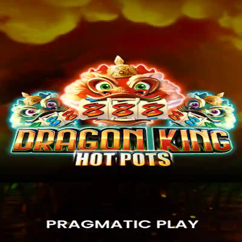 PP Dragon King Hotpots Slot Game mk711